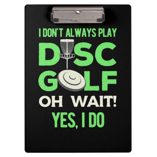 Porte-bloc Je Ne Joue Pas Toujours À Disk Golf (Devant)