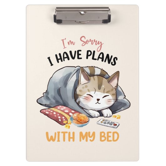 Porte-bloc Je suis désolé, j'ai des plans avec mon lit - Chat (Devant)