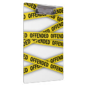 Porte-bloc Je suis offensé que la police ne croise pas (Swatch)