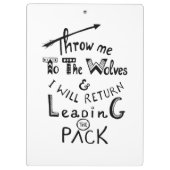 Porte-bloc Jetez-moi aux loups ! Citation motivante (Dos)