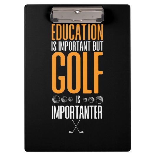 Porte-bloc Le Golf Est Plus Important Que L'Éducation (Devant)