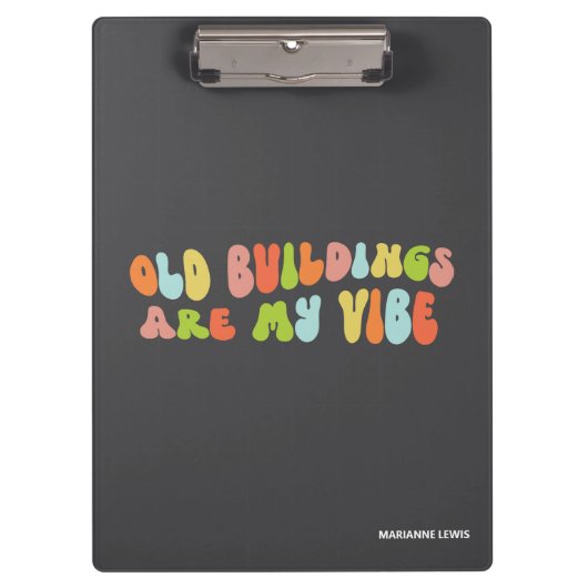 Porte-bloc Les Bâtiments Anciens Sont Ma Vibe, La Conservatio (Devant)