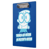 Porte-bloc Les choses bougent dans la chambre de Dexter (Gauche)