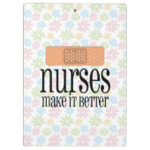 Porte-bloc Les infirmières le rendent un meilleur, mignon (Dos)