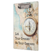 Porte-bloc Let Your Dreams Be Your Compass (Gauche)
