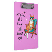 Porte-bloc My Cat And I Talk Ish About You (Swatch)