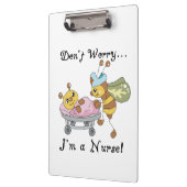 Porte-bloc Ne t'inquiète pas Je suis une infirmière Porte - b (Gauche)