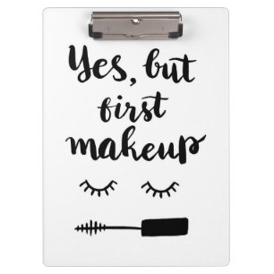 Porte-bloc Oui mais premier maquillage