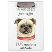 Porte-bloc Pré café Pugnacious Attitude avec Carlin (Devant)
