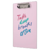 Porte-bloc Prendre des respirations profondes Souvent - inspi (Gauche)