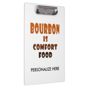 Porte-bloc PRESSE-PAPIERS - Le BOURBON est de la nourriture r