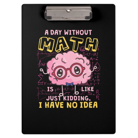 Porte-bloc Prof de maths une journée sans maths (Devant)