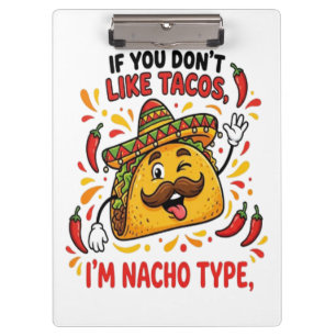 Porte-bloc Si vous n'aimez pas les tacos, je ne suis pas de t