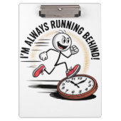 Porte-bloc Toujours en marche arrière - Drôle design Latecome (Devant)