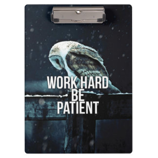Porte-bloc Travaillez dur, soyez patient - Motivationnel