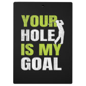 Porte-bloc Votre Trou Est Mon Objectif - Golf Player Humour d (Dos)