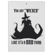 Porte-bloc Vous dites "Méchant" Comme si c'était une mauvaise (Dos)