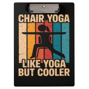 Porte-bloc Yoga de chaise comme le yoga mais plus cool