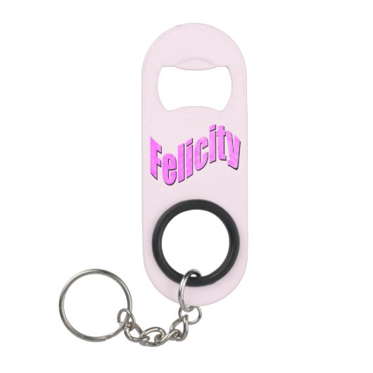 Porte-clé Décapsuleur Felicity Nom En Rose, (Devant)
