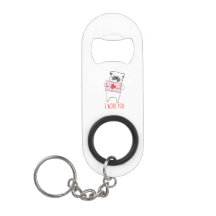 "I Love You Key Ring & Bottle Opener