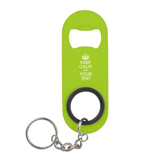 Porte-clé Décapsuleur KEEP CALM PERSONNALISÉ ET Éditer du texte sur Lime (Devant)