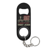 Porte-clé Décapsuleur Nous Le Peuple Confiance Jésus - USA Drapeau Chris (Dos)