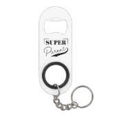 Porte-clé Décapsuleur Super parent (Dos)