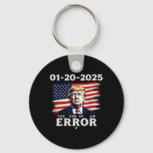 Porte-clés 01-20-2025 La fin d'une erreur 47th Trump Inaugura