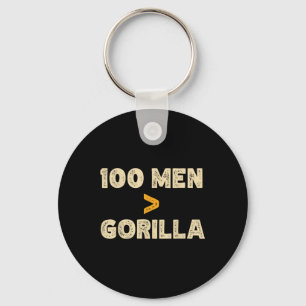Porte-clés 100 Hommes Vs 1 Gorilla Funny 100 Hommes Est Supér