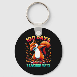 Porte-clés 100 Jours De Conduire Mon Enseignant Nuts Dabbing