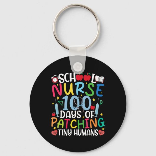 Porte-clés 100 Jours De Patching Tiny Humans Nurse 100th Day (Recto)