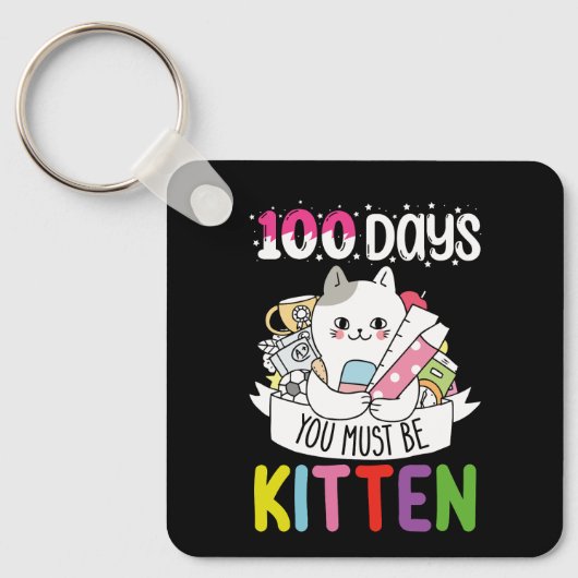 Porte-clés 100 Jours Vous Devez Être Kitten Chat De L'École (Recto)