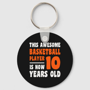 Porte-clés 10 ans Joyeux 10e anniversaire Basketball 10e Bi
