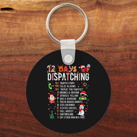 Porte-clés 12 Days Of Dispatching Funny Christmas Dispatcher (Recto)