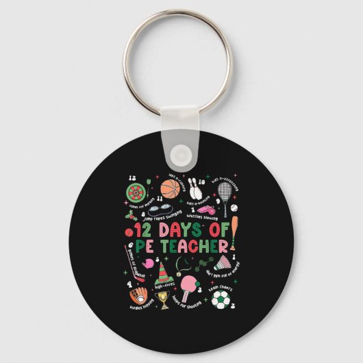 Porte-clés 12 Days Of Pe Teacher Physical Education Gym Coach (Recto)