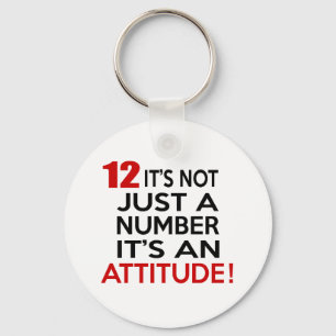 Porte-clés 12 it's not just a number it's an attitude