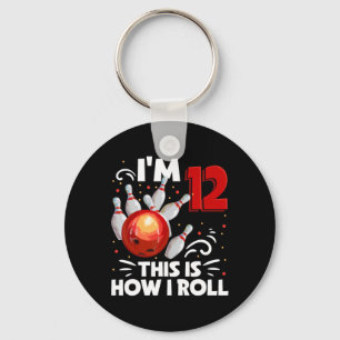 Porte-clés 12e anniversaire Boy Bowling C'est comment je roul