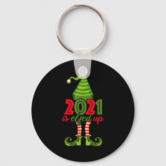 Porte-clés 2021 Is Elfed Up - Funny Christmas Family Pajama (Recto)