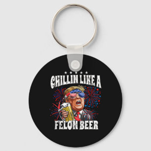 Porte-clés 2024 Chillin Like A Felon Beer