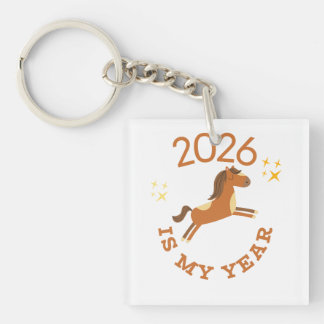 Porte-clés 2026 Is My Year Cute Year of the Horse