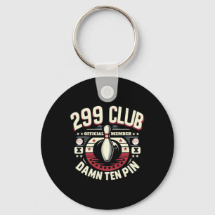 Porte-clés 299 Club Membre Officiel Adulte Humor Funny Ten Pi