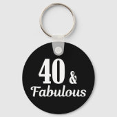 Porte-clés 40e anniversaire 40 & Fabulous Button (Recto)
