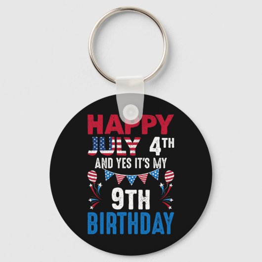 Porte-clés 4e Et oui c'est mon 9e anniversaire patrioti améri (Recto)