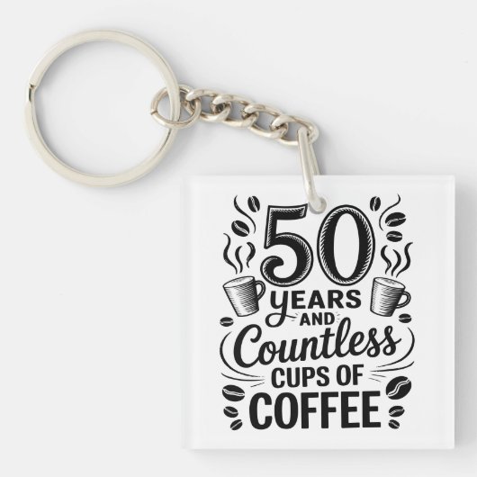 Porte-clés 50 ans et d'innombrables tasses de café  (Devant)