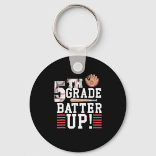 Porte-clés 5e année Premier jour d'école 5e année Tter Up Se