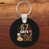 Porte-clés 67 Days Of Coffee & Chaos - 67th Day Of School (Recto)