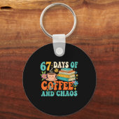 Porte-clés 67 Days Of Coffee And Chaos Lover Funny 67 Meme Si (Recto)