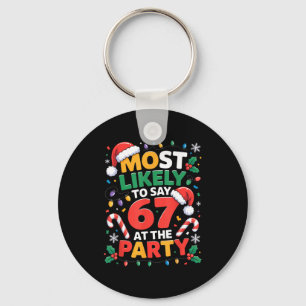 Porte-clés 67 Meme de Noël drôle très susceptible de dire 67