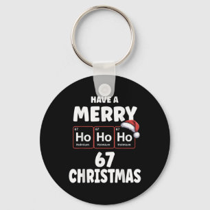 Porte-clés 67 Meme Ho Ho Ho Holmium Élément Chimique 67 Peri