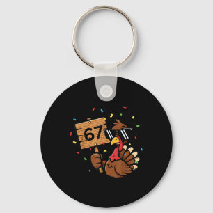 Porte-clés 67 Meme Thanksgiving Dinde Drôle 6 7 Garçons Adole